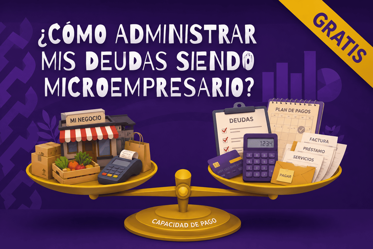¿Cómo administrar mis deudas siendo microempresario?